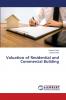 Valuation of Residential and Commercial Building