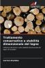 Trattamento conservativo e stabilità dimensionale del legno