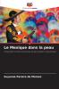 Le Mexique dans la peau