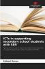 ICTs in supporting secondary school students with SEN