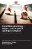 Condition physique - Impact sur le profil lipidique sanguin