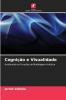 Cognição e Visualidade
