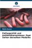 Pathogenität und Antibiotikaresistenz