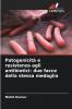 Patogenicità e resistenza agli antibiotici