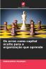 Os erros como capital oculto para a organização que aprende