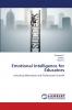 Emotional Intelligence for Educators