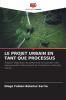 LE PROJET URBAIN EN TANT QUE PROCESSUS
