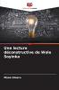 Une lecture déconstructive de Wole Soyinka