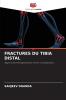 FRACTURES DU TIBIA DISTAL