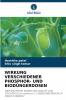 WIRKUNG VERSCHIEDENER PHOSPHOR- UND BIODÜNGERDOSEN
