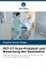 PET-CT-Scan-Protokoll und Bewertung der Dosimetrie