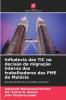 Influência das TIC na decisão de migração interna dos trabalhadores das PME da Malásia