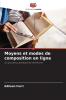 Moyens et modes de composition en ligne