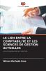 LE LIEN ENTRE LA COMPTABILITÉ ET LES SCIENCES DE GESTION ACTUELLES