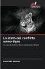 Lo stato del conflitto uomo-tigre