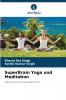 SuperBrain Yoga und Meditation