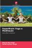 SuperBrain Yoga e Meditação