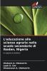L'educazione alle scienze agrarie nelle scuole secondarie di Ibadan Nigeria