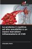 La proteina C-reattiva ad alta sensibilità è un nuovo marcatore infiammatorio di CVD