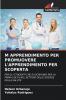 M APPRENDIMENTO PER PROMUOVERE L'APPRENDIMENTO PER SCOPERTA