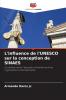 L'influence de l'UNESCO sur la conception de SINAES