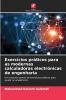 Exercícios práticos para as modernas calculadoras electrónicas de engenharia