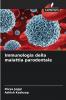 Immunologia della malattia parodontale