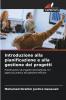 Introduzione alla pianificazione e alla gestione dei progetti