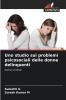 Uno studio sui problemi psicosociali delle donne delinquenti