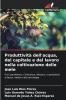 Produttività dell'acqua del capitale e del lavoro nella coltivazione delle mele