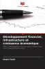 Développement financier infrastructure et croissance économique