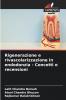 Rigenerazione e rivascolarizzazione in endodonzia - Concetti e recensioni