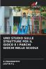 UNO STUDIO SULLE STRUTTURE PER IL GIOCO E I PARCHI GIOCHI NELLE SCUOLE