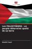 Les PALESTINIENS