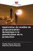 Application du modèle de programmation dynamique à la planification de la production