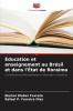 Éducation et enseignement au Brésil et dans l'État de Roraima