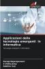Applicazioni delle tecnologie emergenti in informatica