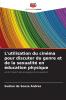 L'utilisation du cinéma pour discuter du genre et de la sexualité en éducation physique