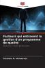 Facteurs qui entravent la gestion d'un programme de qualité