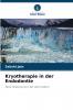 Kryotherapie in der Endodontie