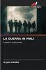 LA GUERRA IN MALI