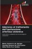 Aderenza al trattamento dell'ipertensione arteriosa sistemica