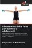 Allenamento della forza per bambini e adolescenti