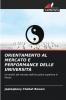ORIENTAMENTO AL MERCATO E PERFORMANCE DELLE UNIVERSITÀ