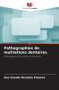 Pathographies de mutilations dentaires