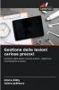 Gestione delle lesioni cariose precoci