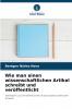 Wie man einen wissenschaftlichen Artikel schreibt und veröffentlicht