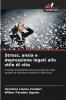 Stress ansia e depressione legati allo stile di vita