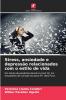 Stress ansiedade e depressão relacionados com o estilo de vida