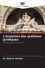 L'évolution des systèmes juridiques